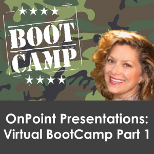 Varga-OnPoint-Presentations-Virtual-Bootcamp-Part-1